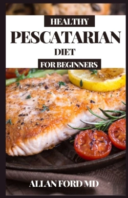 Bertrand.pt - Healthy Pescatarian Diet For Beginners