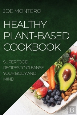 Bertrand.pt - Healthy Plant-Based Cookbook 2022