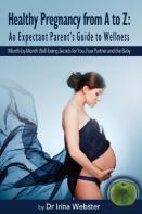 Healthy Pregnancy From A To Z