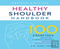 Healthy Shoulder Handbook: Second Edition