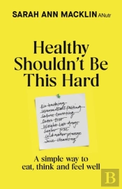 Healthy Shouldn't Be This Hard