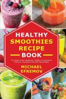 Healthy Smoothies Recipe Book