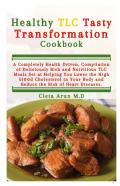 Healthy Tlc Tasty Transformation Cookbook