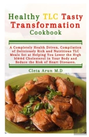 Healthy Tlc Tasty Transformation Cookbook