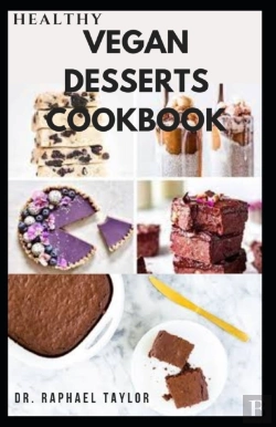 Bertrand.pt - Healthy Vegan Desserts Cookbook