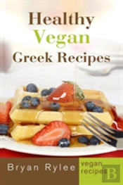 Healthy Vegan Greek Recipes