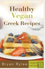 Healthy Vegan Greek Recipes