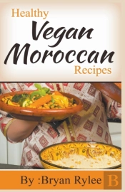 Healthy Vegan Moroccan Recipes