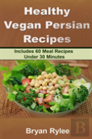 Healthy Vegan Persian Recipe