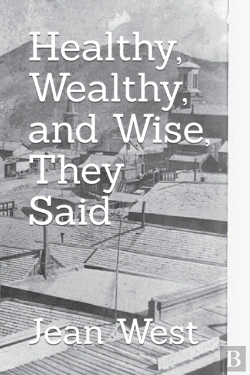 Bertrand.pt - Healthy, Wealthy, And Wise, They Said