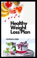 Healthy Weight Loss Plan