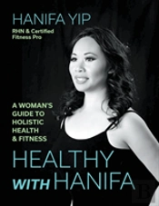Healthy With Hanifa
