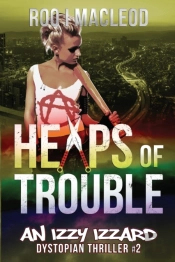 Heaps Of Trouble