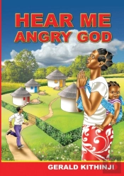 Hear Me Angry God