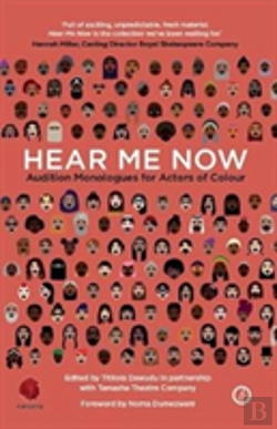 Bertrand.pt - Hear Me Now:Audition Monologues