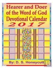Hearer And Doer Of The Word Of God Devotional Calendar 2017