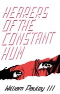 Hearers Of The Constant Hum