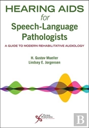 Hearing Aids For Speech-Language Pathologists