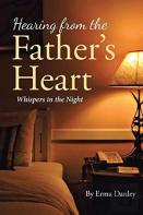 Hearing From The Father'S Heart
