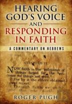 Hearing God'S Voice And Responding In Faith