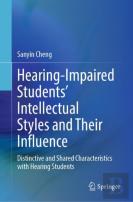 Hearing-Impaired Studentsâ€™ Intellectual Styles And Their Influence