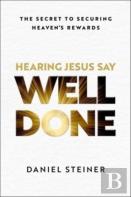 Hearing Jesus Say Well Done