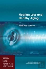 Hearing Loss And Healthy Aging
