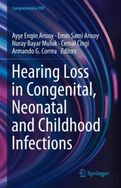Bertrand.pt - Hearing Loss In Congenital, Neonatal And Childhood Infections