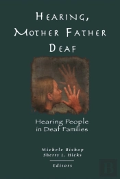 Hearing, Mother-Father Deaf