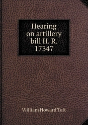 Hearing On Artillery Bill H. R. 17347