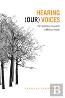 Hearing (Our) Voices