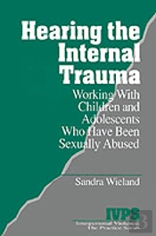 Hearing The Internal Trauma