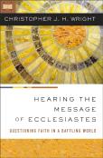 Hearing The Message Of Ecclesiastes