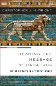 Hearing The Message Of Habakkuk