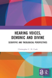 Hearing Voices, Demonic And Divine