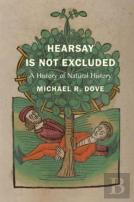 Hearsay Is Not Excluded
