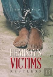 Hearsay'S Victims