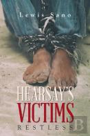 Hearsay'S Victims