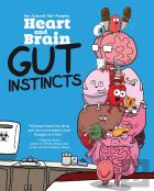 Heart And Brain: Gut Instincts