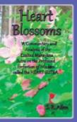 Heart Blossoms A Commentary And Analysis Of The Exalted Mahayana Sutra On The Profound Perfection Of Wisdom Called The Heart Sutra
