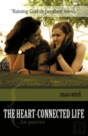 Heart-Connected Life...For Parents