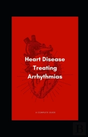 Heart Disease Treating Arrhythmias
