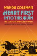 Heart First Into This Ruin