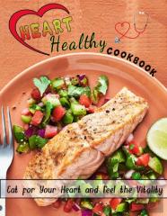 Heart Healthy Cookbook
