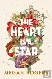 Heart Is A Star