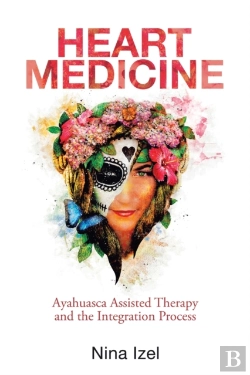 Bertrand.pt - Heart Medicine: Ayahuasca Assisted Thera