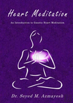 Bertrand.pt - Heart Meditation: An Introduction To Gnostic Heart Meditation