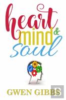 Heart, Mind & Soul An Assortment Of Poetry