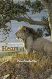 Heart Of A Hunter