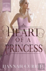 Heart Of A Princess